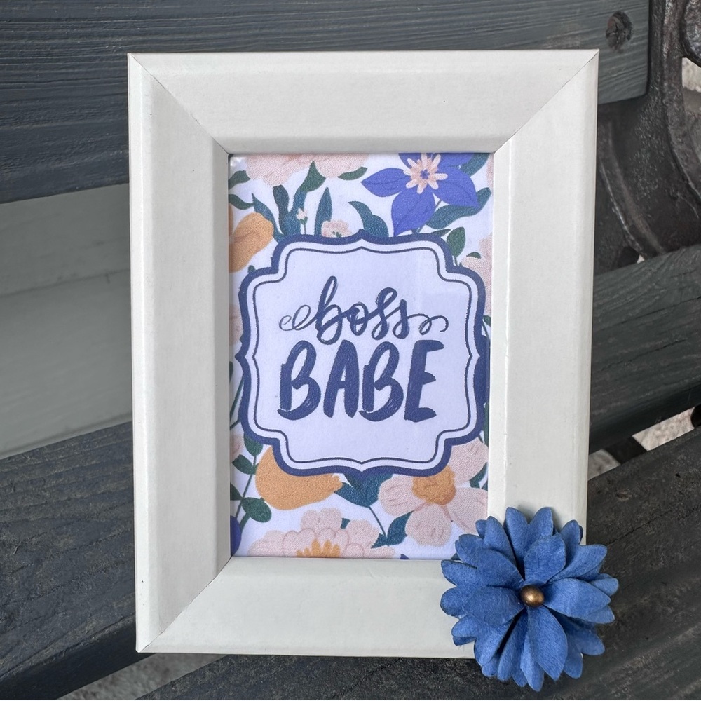 New Handmade 2x3” Desktop Frame: “Boss Babe”